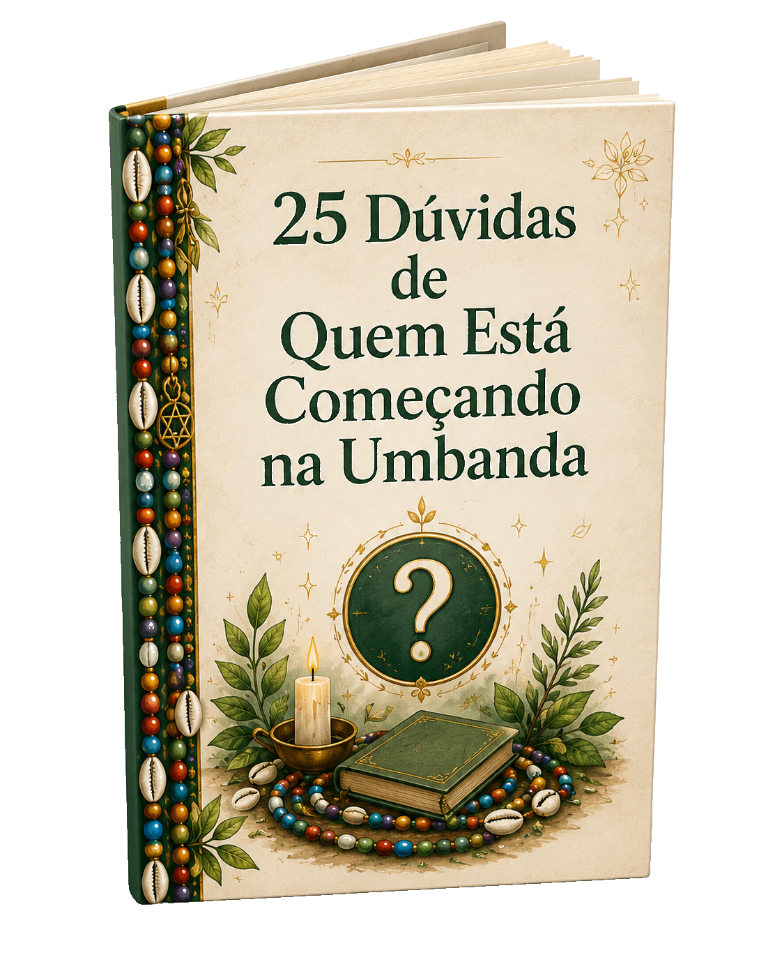 25 Dúvidas de Quem Está Começando na Umbanda